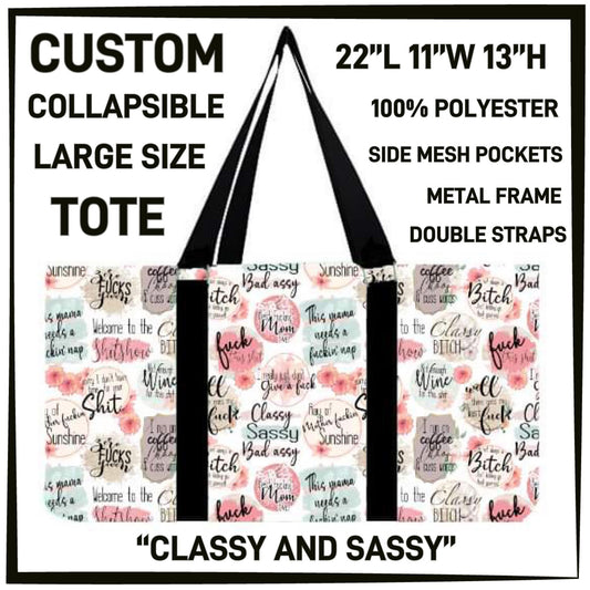 RTS - Classy & Sassy Collapsible Tote