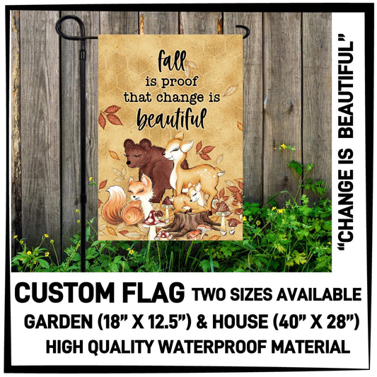 RTS - Change is Beautiful Custom Flag
