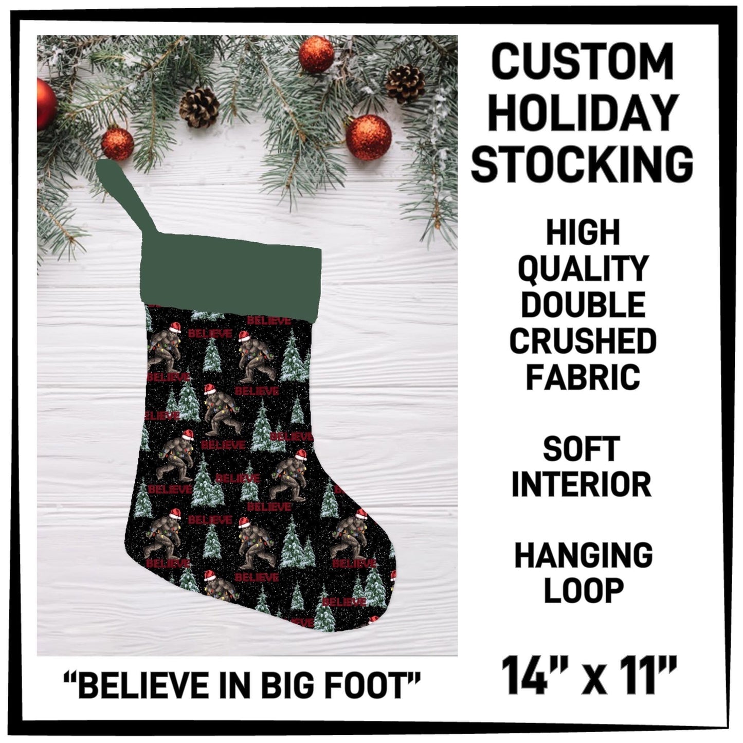 RTS - Believe in Big Foot Holiday Stocking